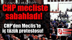 CHP'den Meclis'te protesto