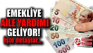 Emekliye aile yardımı geliyor