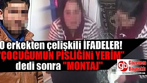 Eşine dışkı yedirmeye çalışan zanlıdan çelişkili ifadeler