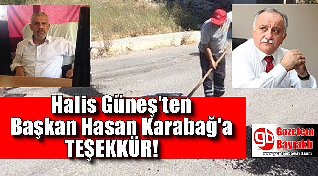 Halis Güneş'ten Başkanı Hasan Karabağ'a teşekkür mesajı