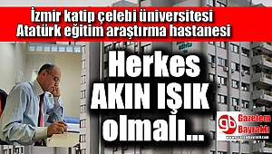 Herkes Akın Işık gibi olmalı