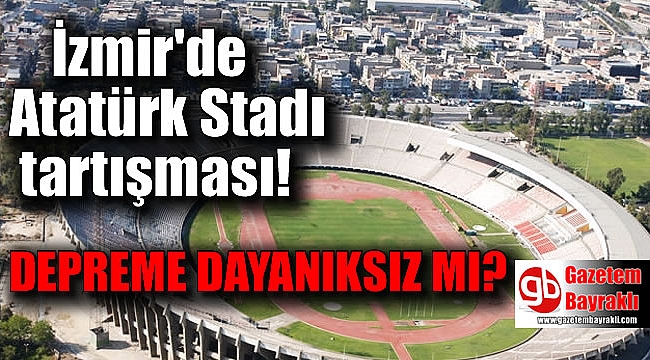 İzmir'de Atatürk Stadı tartışması
