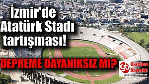 İzmir'de Atatürk Stadı tartışması