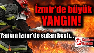 İzmir'de büyük yangın suları kesti