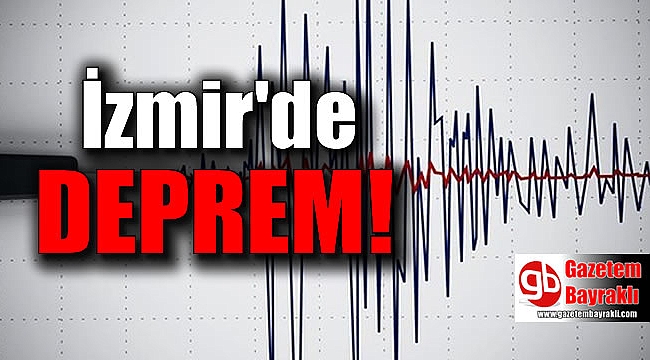 İzmir'de deprem