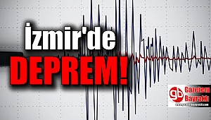 İzmir'de deprem