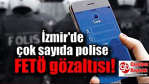İzmir'de ihraç edilen 32 polise FETÖ gözaltısı