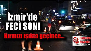 İzmir'de motosikletli genç kazada can verdi