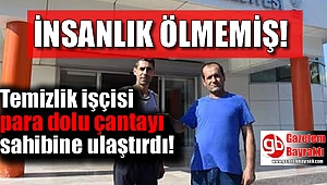 İzmir'de temizlik işçisi para dolu çantayı sahibine ulaştırdı