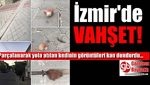 İzmir'de vahşet