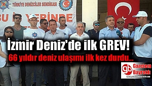 İzmir deniz tarihinde ilk grev