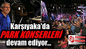 Karşıyaka'da park konserleri devam ediyor
