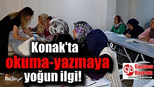 Konak'ta okuma-yazmaya yoğun ilgi
