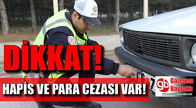Sürücülere ‘plaka’ uyarısı