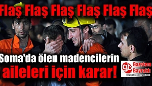 Yargıtay'dan Soma'da madenci aileleri için karar