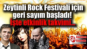 Zeytinli Rock Festivali için geri sayım başladı