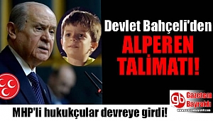Alperen'in davasını MHP'li hukukçular takip edecek