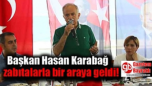 Başkan Karabağ, zabıtalarla bir araya geldi