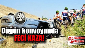 Düğün konvoyunda feci kaza
