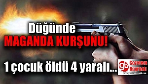 Düğünde havaya atılan ateş can aldı
