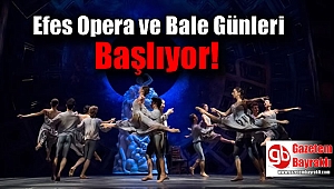 Efes Opera ve Bale Günleri
