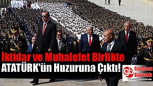 İktidar ve Muhalefet Birlikte Ata'nın Huzuruna Çıktı