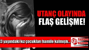 İzmir'de 13 yaşındaki kız çocukları hamile kalmıştı flaş gelişme yaşandı