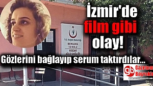 İzmir'de hemşire Yağmur’u kaçırdılar