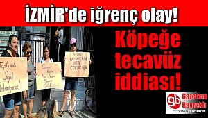 İzmir'de iğrenç olay