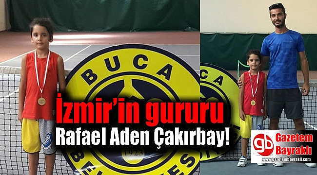 İzmir'in gururu Rafael Aden Çakırbay