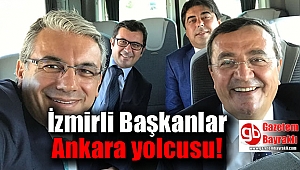 İzmirli Başkanların keyifli yolculuğu