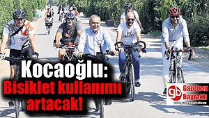 Kocaoğlu: Bisiklet kullanımı artacak