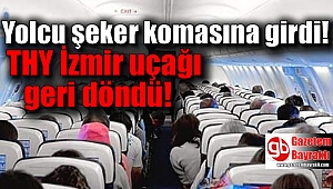 Yolcu şeker komasına girince THY uçağı İzmir'e döndü