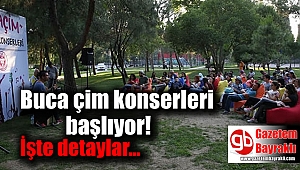 Buca çim konserleri başlıyor