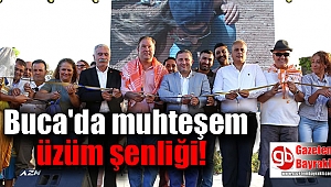 Buca'da muhteşem üzüm şenliği