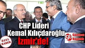 CHP Lideri Kemal Kılıçdaroğlu İzmir'de