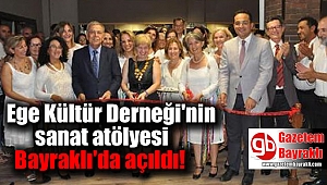 Ege Kültür Derneği'nin sanat atölyesi Bayraklı'da açıldı