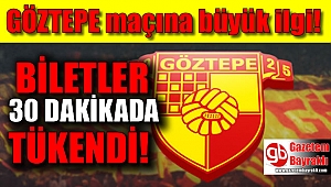 Göztepe biletleri 30 dakikada tükendi