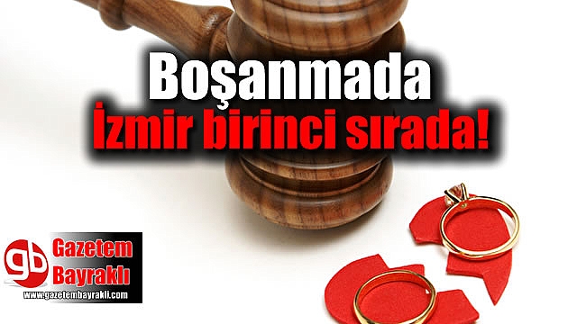 İzmir boşanmada birinci sırada