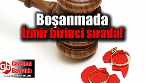İzmir boşanmada birinci sırada