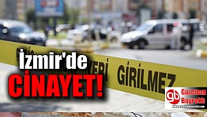 İzmir'de Cinayet