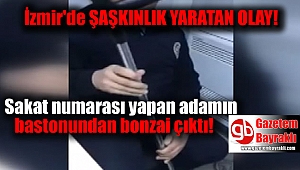 İzmir'de sakat numarası yapan adamın bastonundan bonzai çıktı