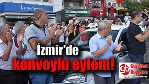 Karşıyaka'da konvoylu eylem
