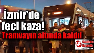 Karşıyaka'da tramvay kazası