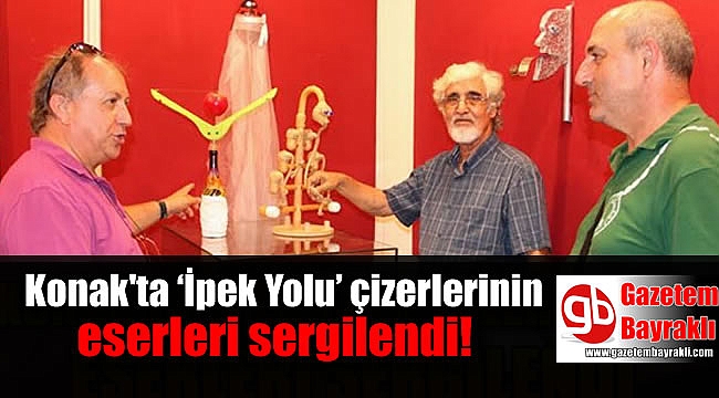 Konak’ta ‘İpek Yolu’ çizerlerinin eserleri sergilendi