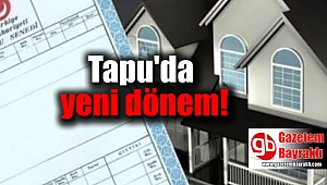 Tapuda yeni dönem