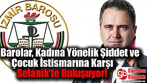 Barolar, Kadına Yönelik Şiddet ve Çocuk İstismarına Karşı Selanik'te Buluşuyor