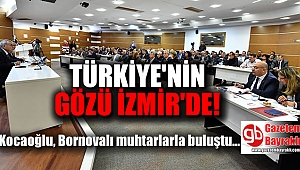 Başkan Kocaoğlu, Bornovalı muhtarlarla buluştu