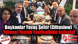 Başkanlar Yavaş Şehir (Cittaslow) Yöresel Yemek Festivalinde buluştu!