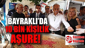 Bayraklı'da 10 bin kişili aşure